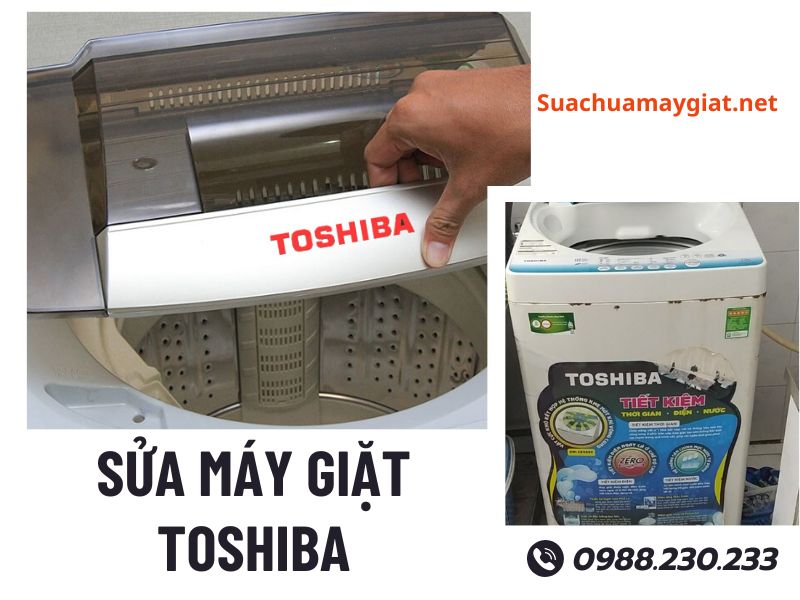 Dịch vụ sửa máy giặt Toshiba tại Hà Nội thợ giỏi, tận tâm