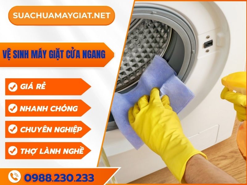 Vệ sinh máy giặt lồng ngang uy tín, giá rẻ