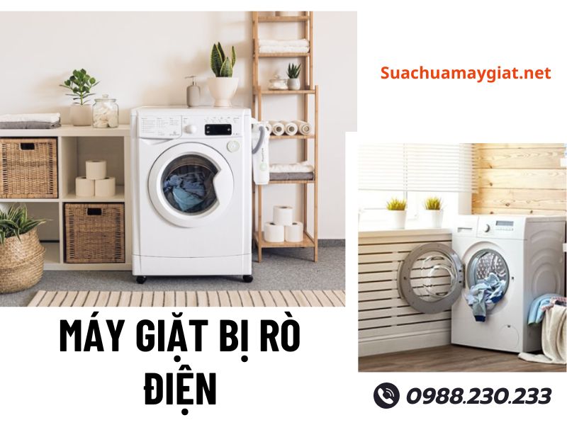 Dịch vụ sửa máy giặt bị rò điện uy tín, giá rẻ 