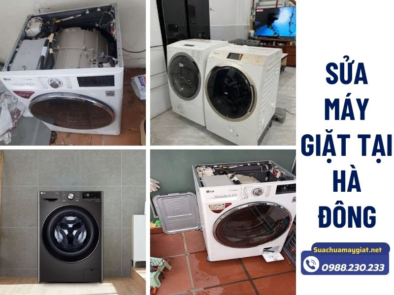 Dịch vụ sửa máy giặt tại Hà Đông thợ lành nghề, tử tế 