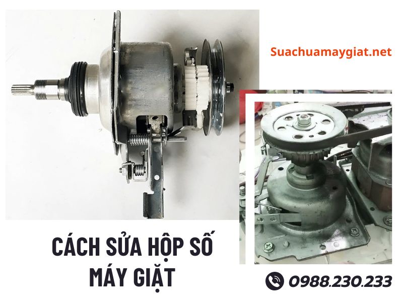 Cách sửa hộp số máy giặt