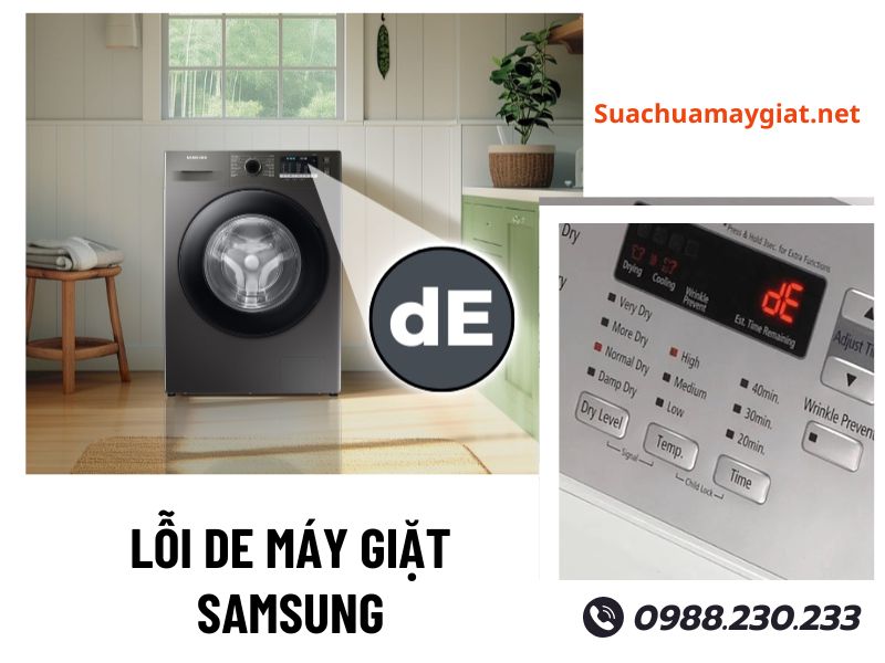 Sửa máy giặt Samsung báo lỗi DE